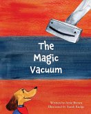 The Magic Vacuum The Magic Vacuum