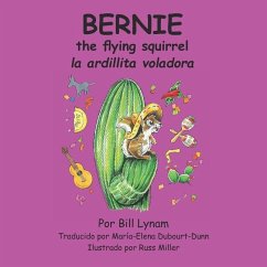 Bernie la ardillita voladora - Lynam, Bill