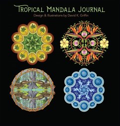 Tropical Mandala Journal - Griffin, David K