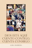 Dios Está Aquí Cuento Contigo, Cuenta Conmigo