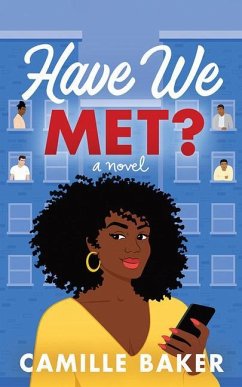 Have We Met? - Baker, Camille