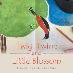 Twig, Twine and Little Blossom - Payne-Strange, Holly