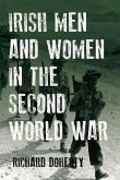 Irish Men and Women in the Second World War