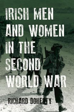 Irish Men and Women in the Second World War - Doherty, Richard