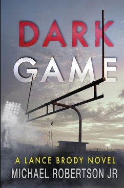 Dark Game - Robertson Jr, Michael