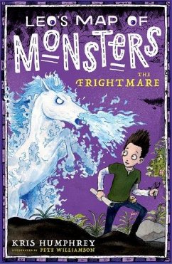 Leo's Map of Monsters: The Frightmare - Humphrey, Kris