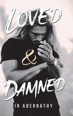 Loved & Damned - Abernathy, Jr