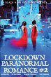 LOCKDOWN paranormal Romance #2 - Bild 1