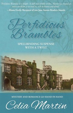 Perfidious Brambles - Martin, Celia