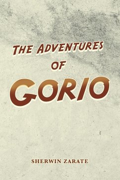 The Adventures of Gorio - Zarate, Sherwin