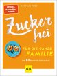 Zuckerfrei für die ganze Familie... - Bild 1