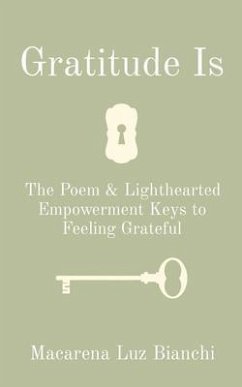 Cover Gratitude Is (eBook, ePUB)