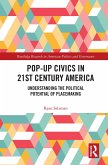Pop-Up Civics in 21st Century America (eBook, PDF)