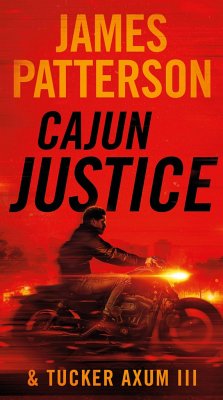 Cajun Justice - Patterson, James; Axum III, Tucker