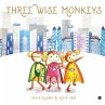 Three Wise Monkeys - Bild 1