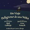 Un viaje peligroso de una niña - Bild 1