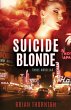 Suicide Blonde - Bild 1