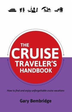 The Cruise Traveler's Handbook - Bembridge, Gary