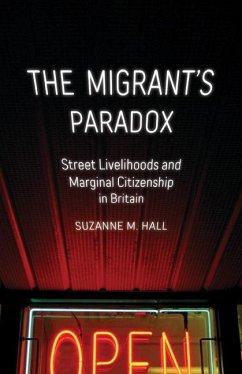 The Migrant's Paradox - Hall, Suzanne M.