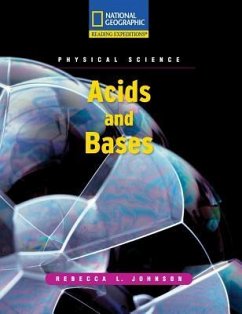 Reading Expeditions (Science: Physical Science): Acids and Bases - National Geographic Learning