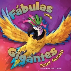 Fabulas para gigantes - Ruano, Tony