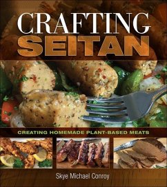 Crafting Seitan - Conroy, Skye Michael