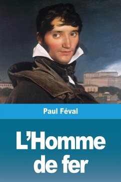 L'Homme de fer - Féval, Paul