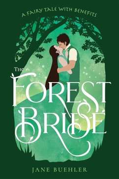 The Forest Bride - Buehler, Jane
