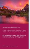Das verflixte Corona-Jahr (eBook, ePUB) Das verflixte Corona-Jahr (eBook, ePUB)