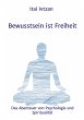 Bewusstsein ist Freiheit - Bild 1