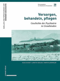 Versorgen, behandeln, pflegen - Gusset, Silas;Seglias, Loretta;Lengwiler, Martin