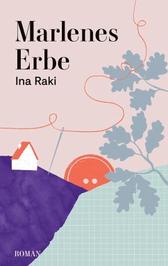 Marlenes Erbe - Raki, Ina