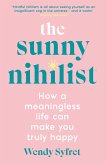 The Sunny Nihilist (eBook, ePUB)