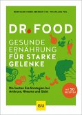 Dr. Food - Gesunde Ernährung für starke Gelenke (eBook, ePUB)