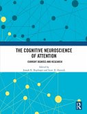 The Cognitive Neuroscience of Attention (eBook, PDF)
