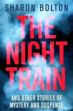 The Night Train (eBook, ePUB) - Bolton, Sharon