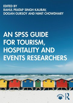 An SPSS Guide for Tourism, Hospitality and Events Researchers (eBook, ePUB)