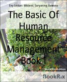 The Basic Of Human Resource Management Book 1 (eBook, ePUB)
