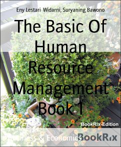 The Basic Of Human Resource Management Book 1 (eBook, ePUB) - Bawono, Suryaning; Lestari Widarni, Eny