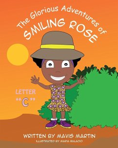 The Glorious Adventures of Smiling Rose Letter 