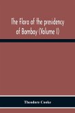 The Flora Of The Presidency Of Bombay (Volume I)