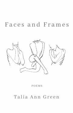 Faces and Frames - Green, Talia Ann