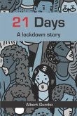 21 Days: A lockdown story