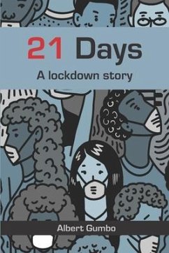 21 Days: A lockdown story - Gumbo, Albert