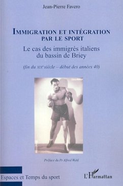 Immigration et intégration par le sport - Favero, Jean-Pierre
