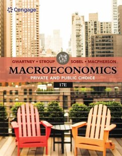 Macroeconomics: Private & Public Choice - Sobel, Russell (The Citadel); Stroup, Richard (Montana State University); Gwartney, James (Florida State University)