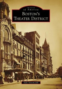 Boston's Theater District - Stinchcomb, Dale