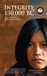 Integrity, 130,000 BC - Bild 1