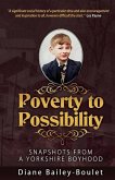 Poverty to Possibility: Snapshots from a Yorkshire Boyhood