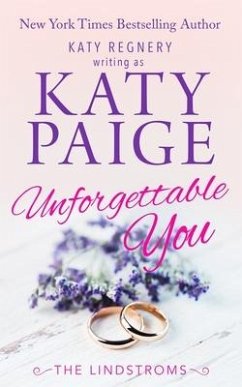 Unforgettable You - Paige, Katy